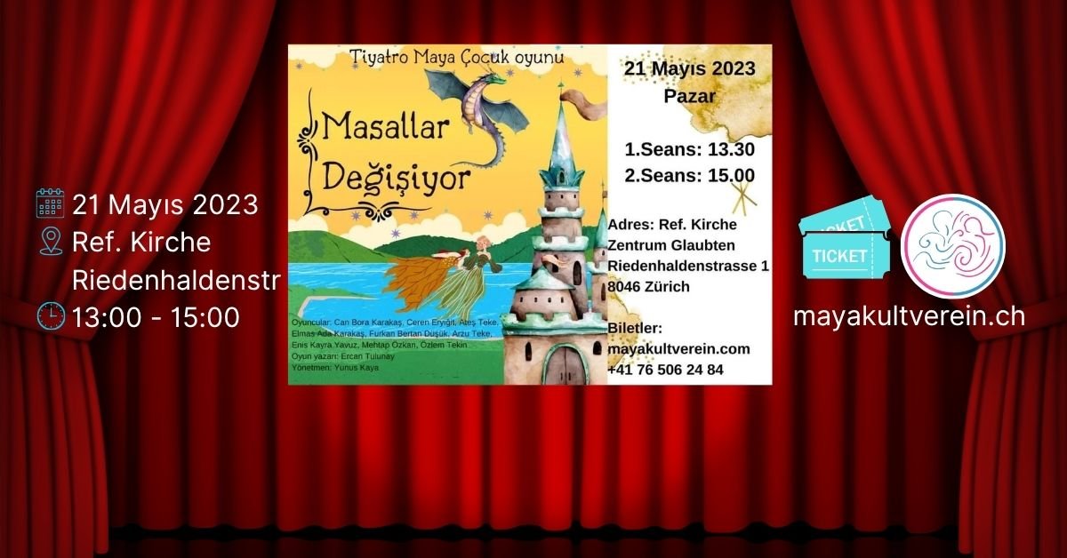 Masallar Değişiyor – Maya Tiyatro Çocuk Oyunu